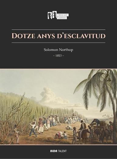 Coberta de «Dotze anys d’esclavitud»