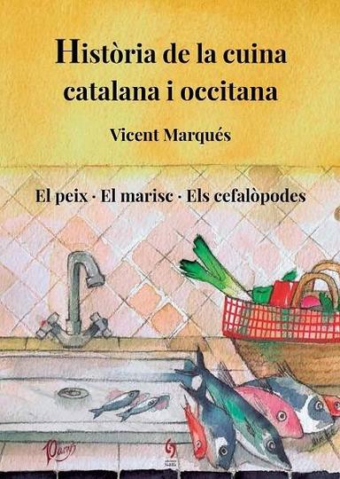 Coberta de «Història de la cuina catalana i occitana. Volum 4»