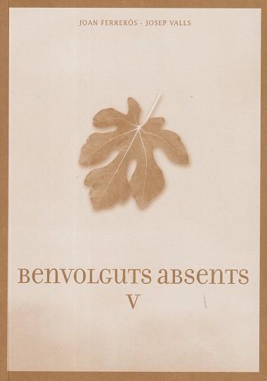 Coberta de «Benvolguts absents V»