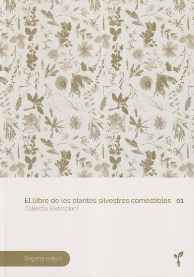 Coberta de «El llibre de les plantes silvestres comestibles 1»