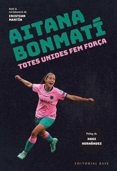 Coberta de «Aitana Bonmatí. Totes unides fem força!»