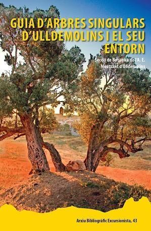 Coberta de «Guia d'arbres singulars d'Ulldemolins i el seu entorn»
