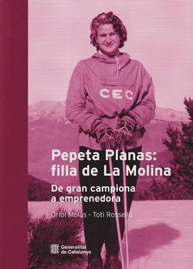 Coberta de «Pepeta Planas: filla de la Molina»