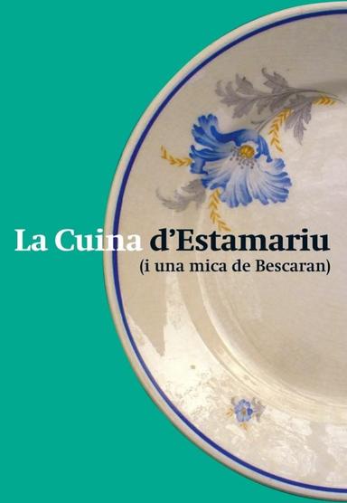 Coberta de «La cuina d'Estamariu (i una mica de Bescaran)»