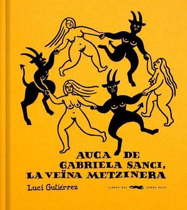Coberta de «Auca de Gabriela Sanci, la veïna metzinera»