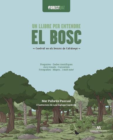 Coberta de «Un llibre per entendre el bosc»